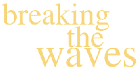 breaking the waves