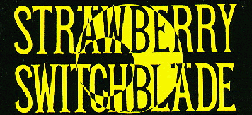 strawberry switchblade